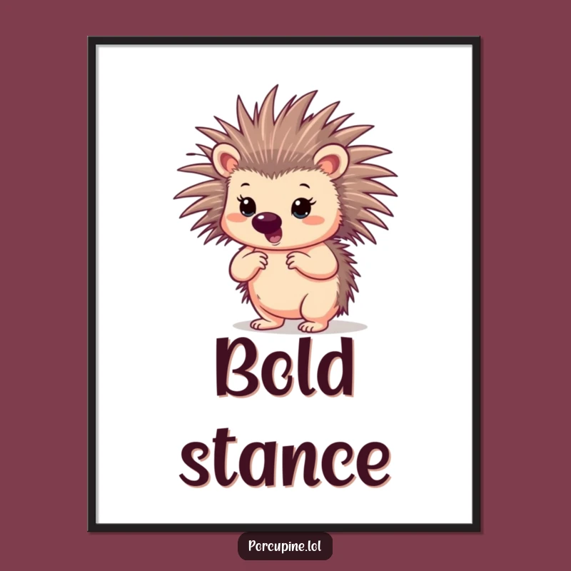 Funny Confident Porcupine Digital Art: Instant Boldness for Walls Gift