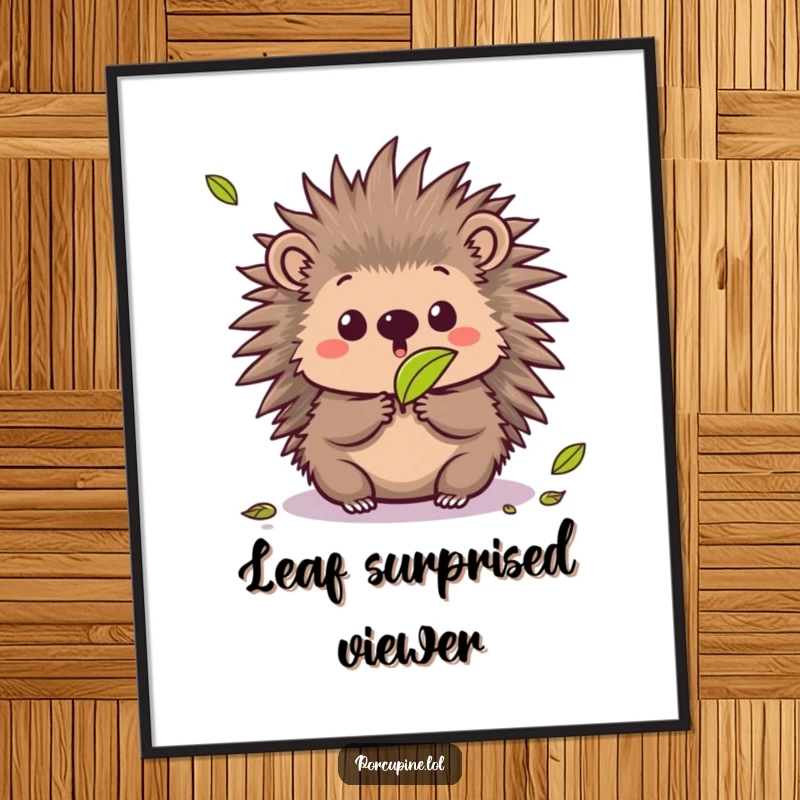 Funny digital art print of a kawaii porcupine with a surprised expression as a leaf falls, a humorous and instant decoration.