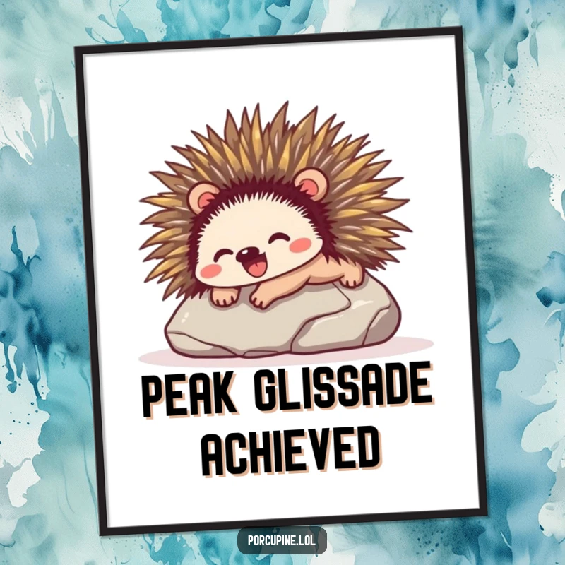Funny poster print showing a porcupine sliding down a smooth stone with immense glee and a trail of happiness.