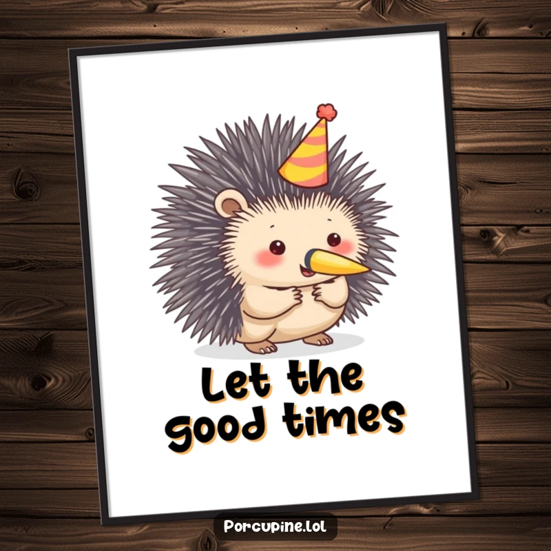 Funny porcupine poster showing a porcupine in a party hat blowing a small horn, exuding cheerful, festive vibes.