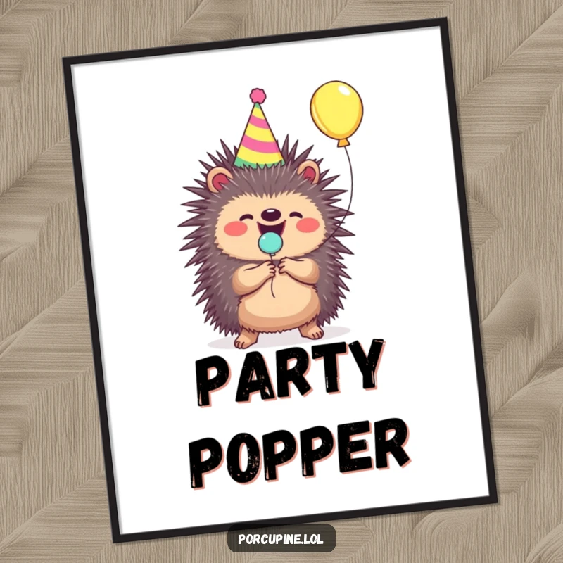 Funny porcupine poster wearing a party hat, joyfully popping a small balloon with a celebratory vibe.