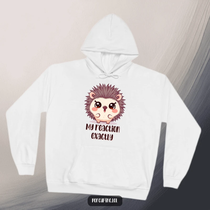 Funny hoodie with a porcupine making a surprising face and wide eyes, offering cozy comfort and a generous dose of humorous shock value.
