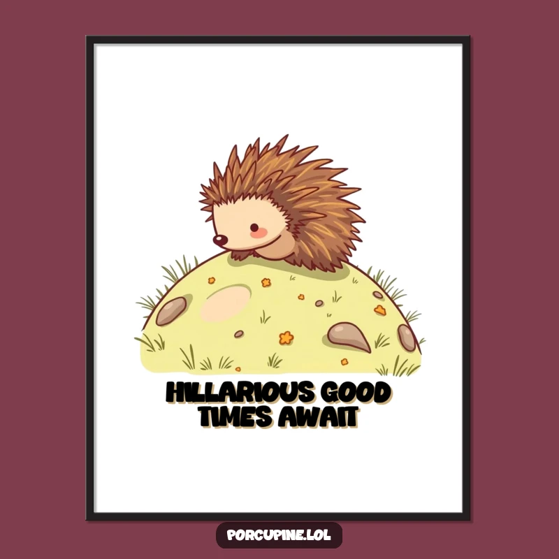Funny Free Printable Wall Art: Rolling Porcupine - Humorous Downloadable Decor
