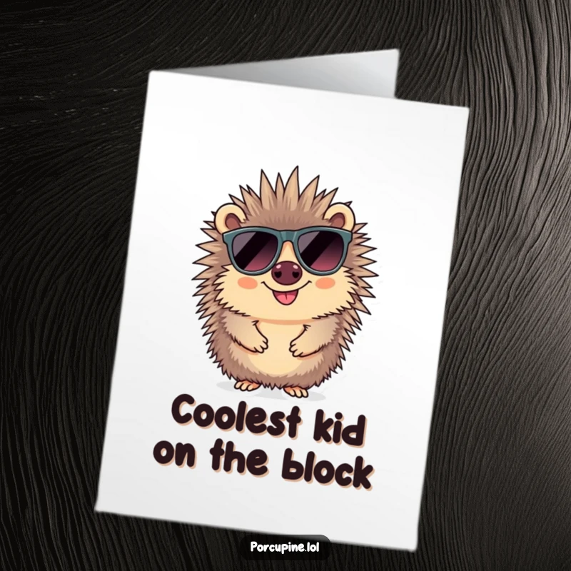 Funny Free Printable Birthday Card: A porcupine beams confidently while sporting a pair of large, stylish sunglasses.