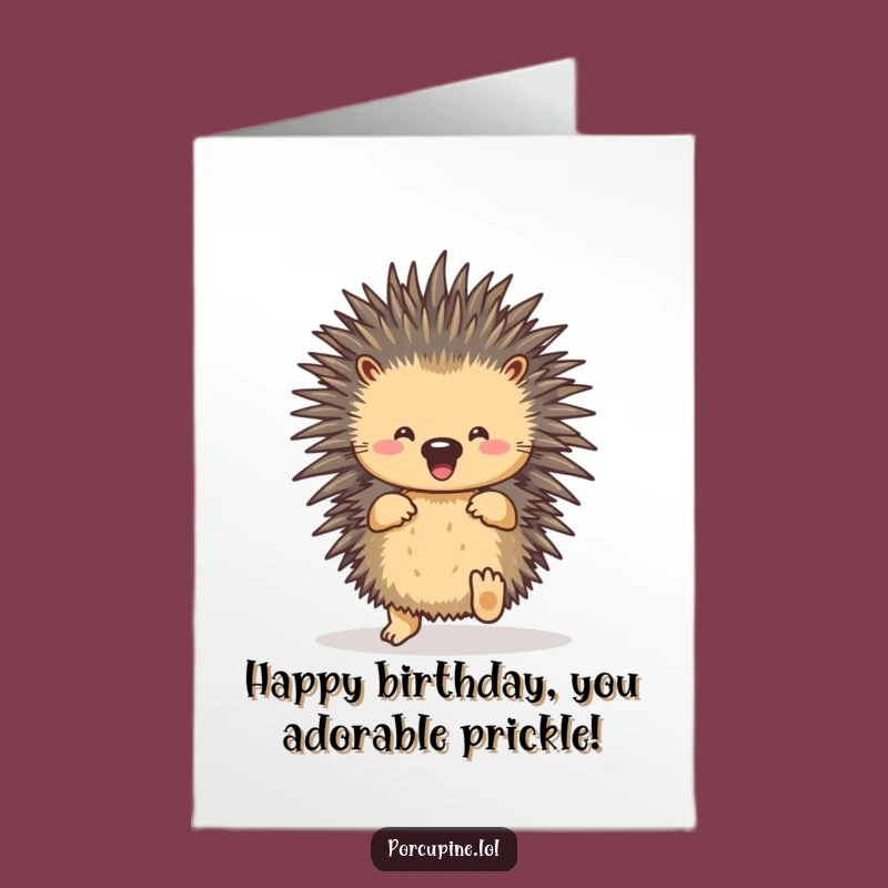 Free Printable Porcupine Birthday Card - Cute & Funny Downloadable Gift