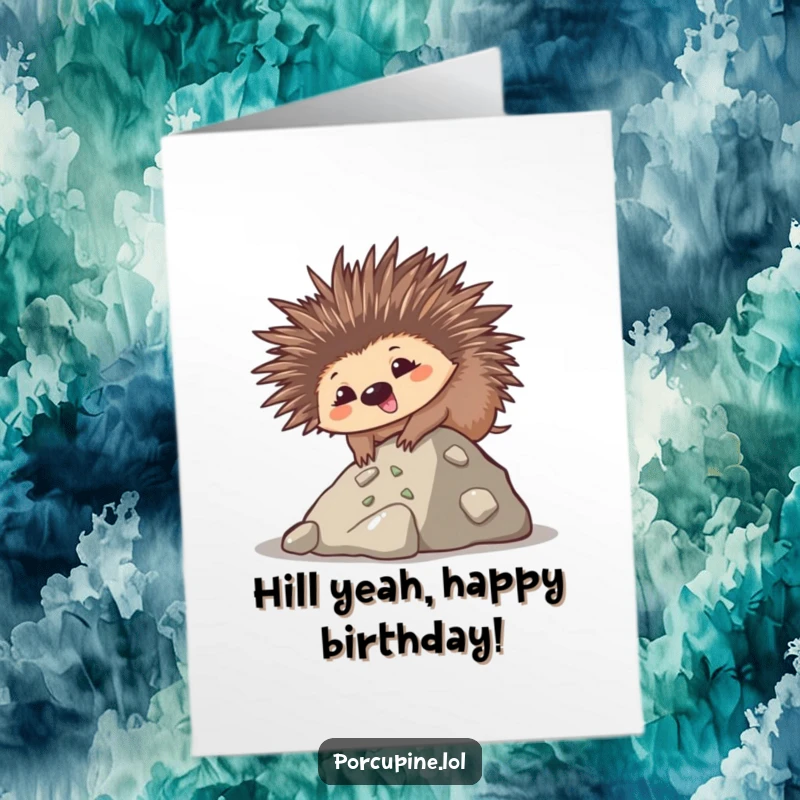 Funny Free Printable Birthday Card: A kawaii porcupine with a goofy smile, determinedly trying to climb a small hill, symbolizing progress.