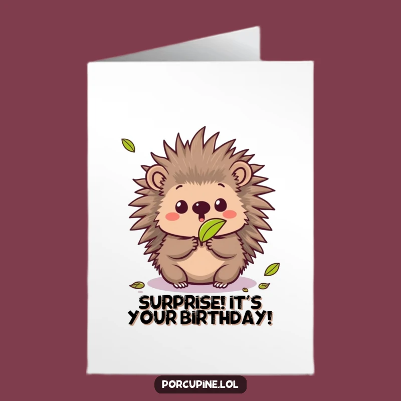 Surprised Free Printable Birthday Card: Funny Kawaii Porcupine Leaf