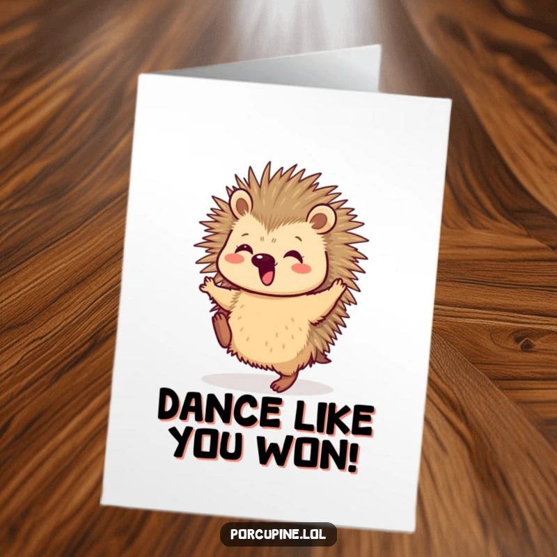 Funny Free Printable Congratulations Card: A porcupine spins and dances joyfully on its hind legs, celebrating a fantastic achievement.