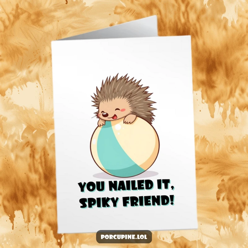 Free Printable Congratulations Card: A giddy porcupine bounces high on a beach ball, celebrating success with pure joy.