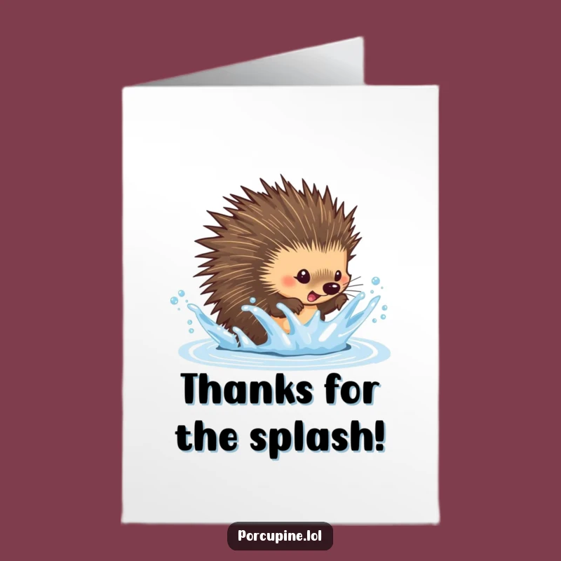 Free Printable Thank You Card: Porcupine Splash Dodge - Downloadable