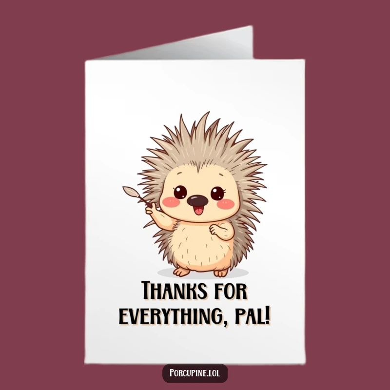 Free Printable Thank You Porcupine Card - Enthusiastic Downloadable Gift