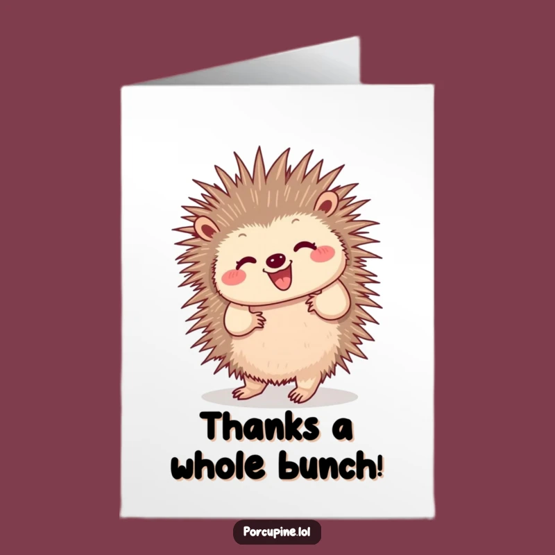 Free Printable Thank You Card: Dancing Porcupine, Wiggling Quills, Funny Downloadable