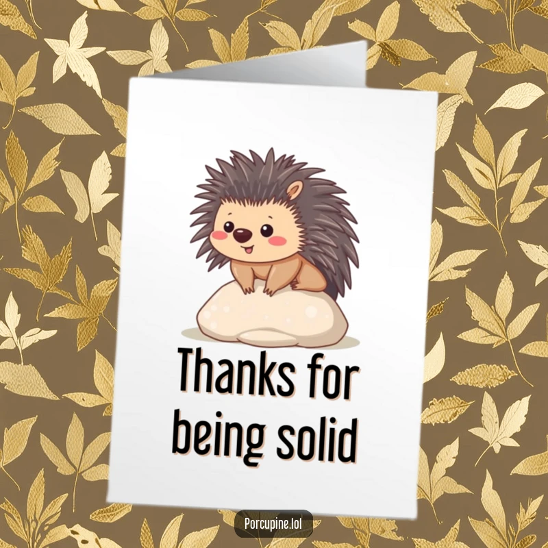 Funny Free Printable Thank You Card: A kawaii porcupine looking content on a smooth stone, sending a peaceful thank you.