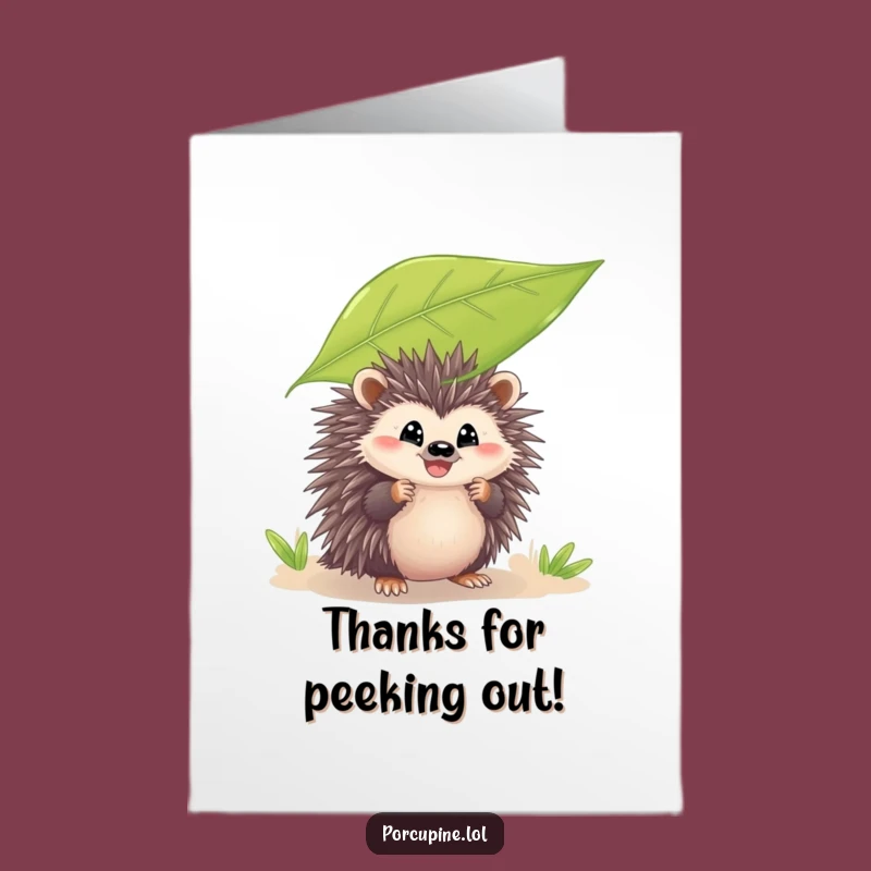Free Printable Thank You Card: Peeking Porcupine, Funny Grin, Appreciative Downloadable