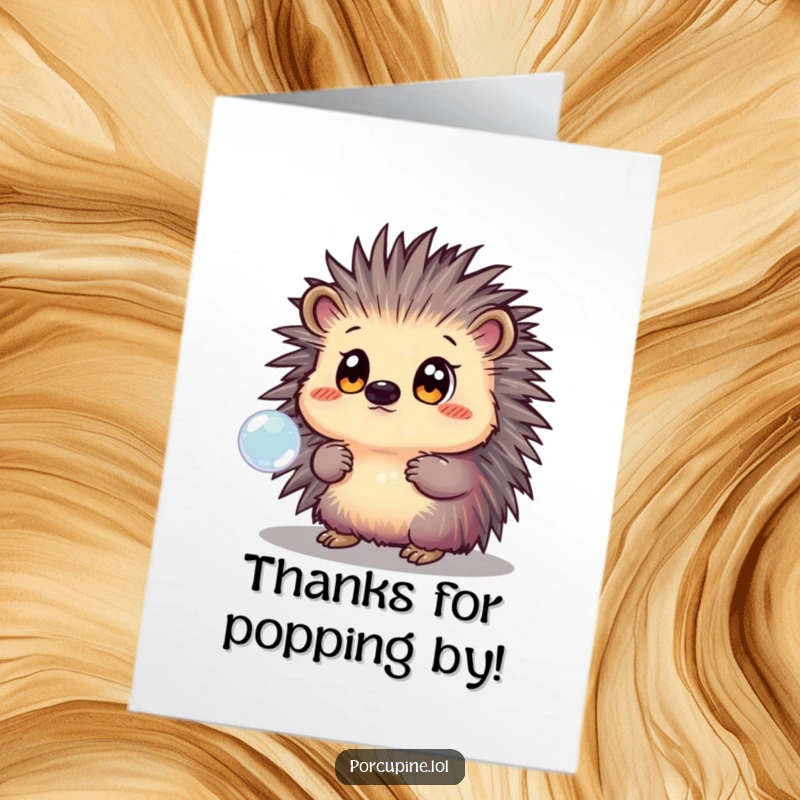 Funny Free Printable Thank You Card: A porcupine with wide, wondering eyes watches a floating bubble, conveying thanks with a unique charm.