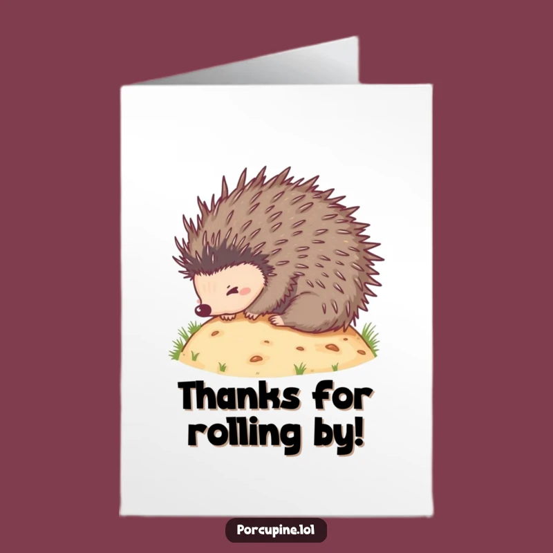 Funny Free Printable Thank You Card: Rolling Porcupine, Joyful Downloadable Gift