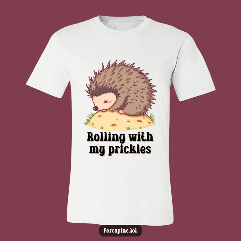 Funny Porcupine Rolling T-Shirt - Comical Prickly Pet Apparel Gift