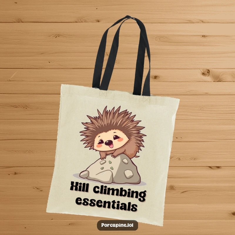 Funny tote bag featuring a goofy kawaii porcupine smiling while climbing a small hill, a humorous and determined accessory.